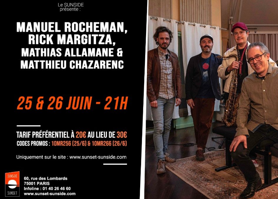 Manuel Rocheman Quartet au Sunset Sunside à Paris